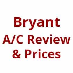 bryant air conditioner reviews carrier 2017 bryant air conditioners review prices warranty bryant air conditioner reviews carrier 2017 bryant air conditioners review prices warranty