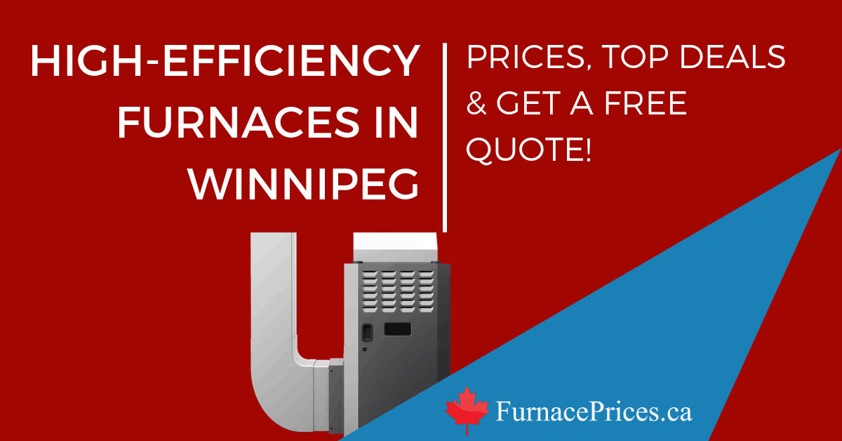 Markham Gas Prices >> High Efficiency Furnaces in Winnipeg - Prices, Top Deals ... Markham Gas Prices >> High Efficiency Furnaces in Winnipeg - Prices, Top Deals ...