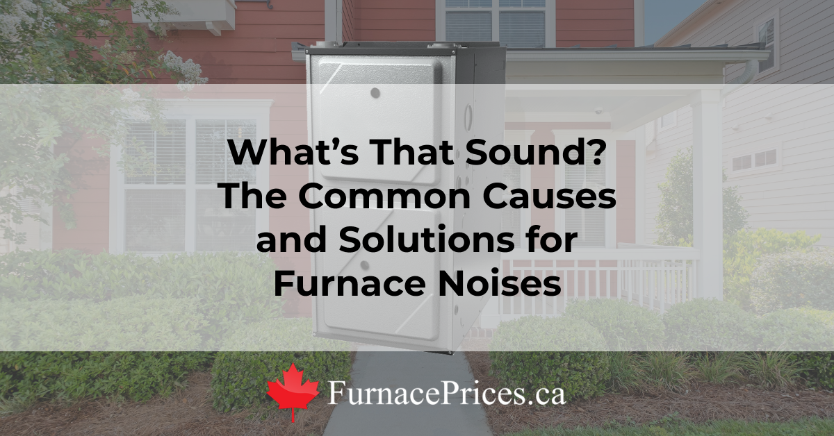 Furnace noises explained