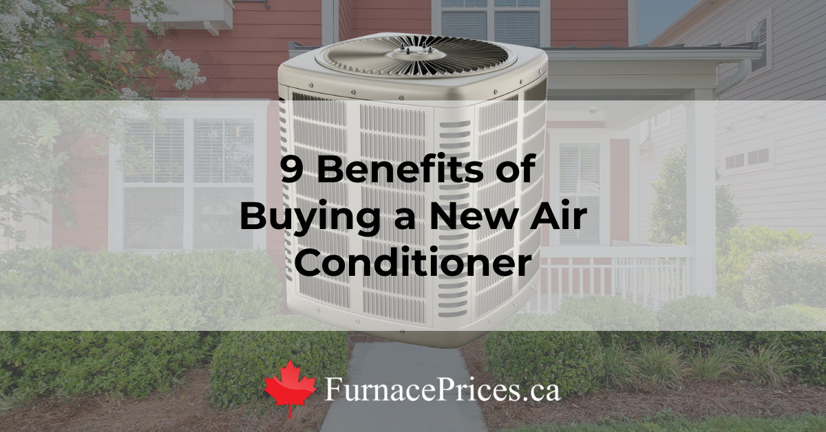 Benefits of buying a new air conditioner