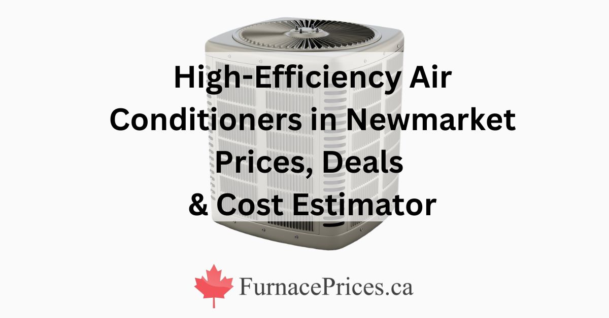 High-Efficiency Air Conditioners in Newmarket