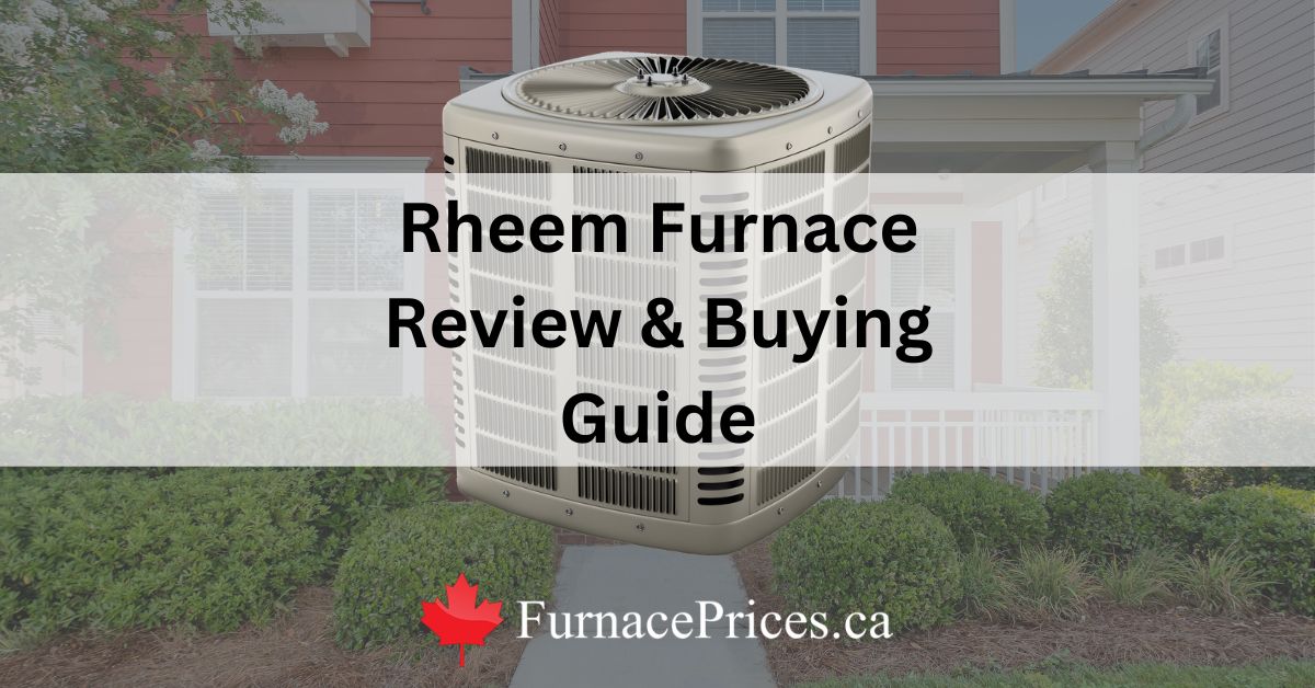 Rheem Furnace Review & Buying Guide (Real Customer Ratings)