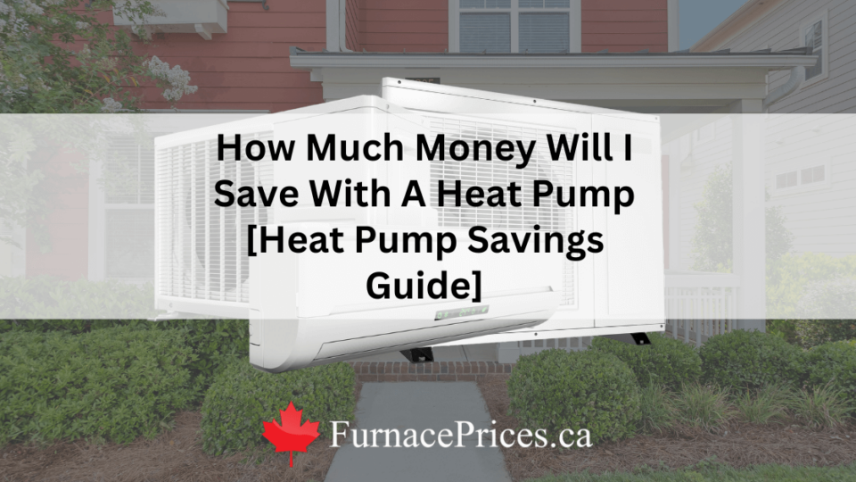 Heat Pump Savings Guide